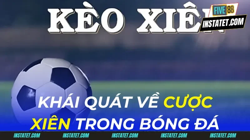 cược xiên