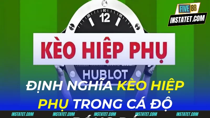 kèo hiệp phụ